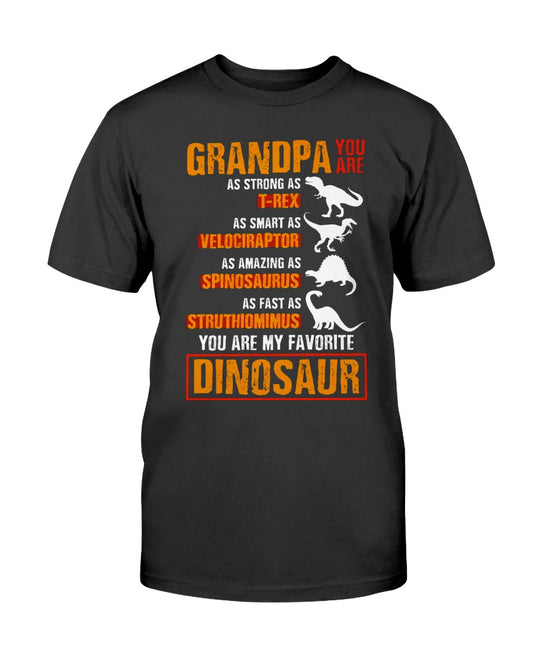 Grandpa You are My Favorite Dinosaur Shirt Gift Father's Day